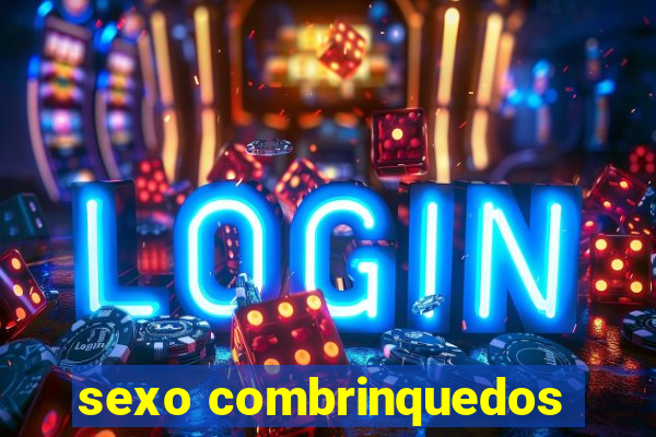 sexo combrinquedos